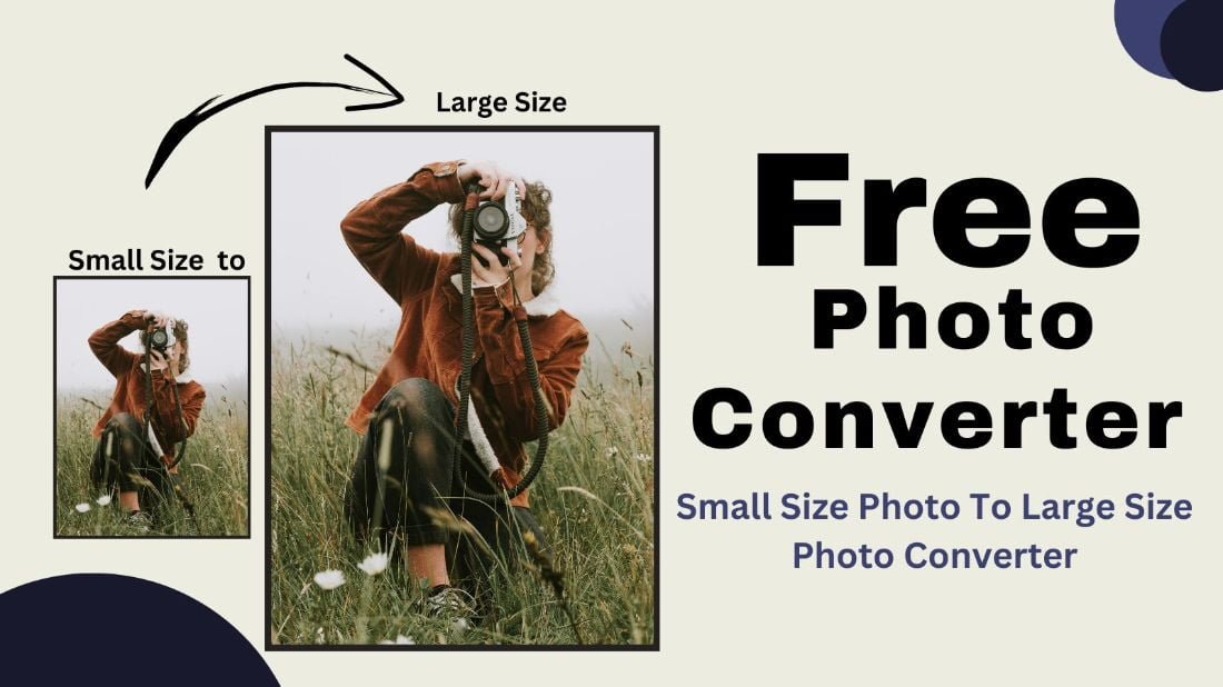 free-small-to-large-size-photo-converter-image-enlarger-photowala-tech